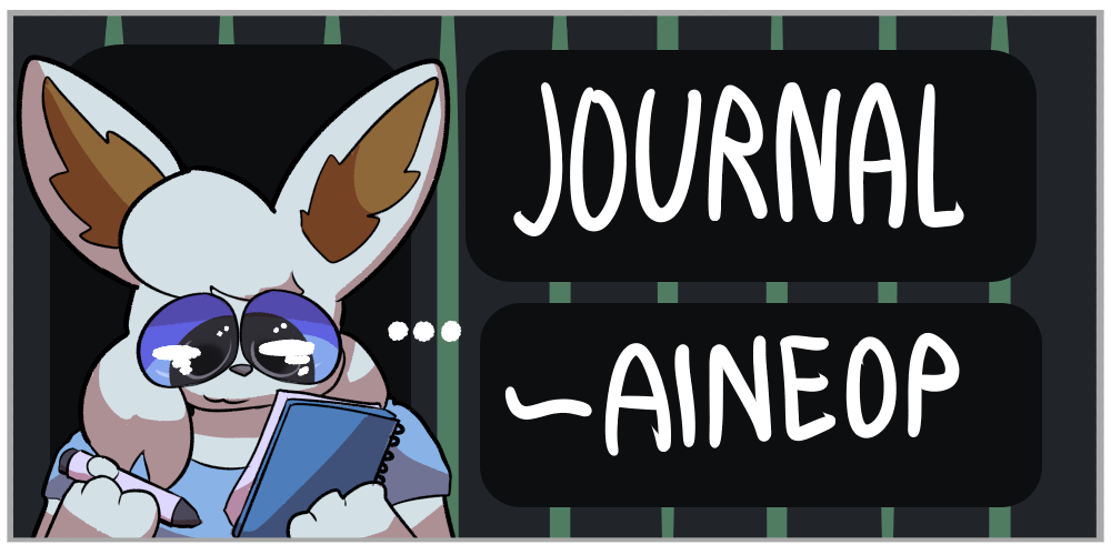 A tilted card featuring a blue furry character writing. It says JOURNAL and is signed off as AINEOP.